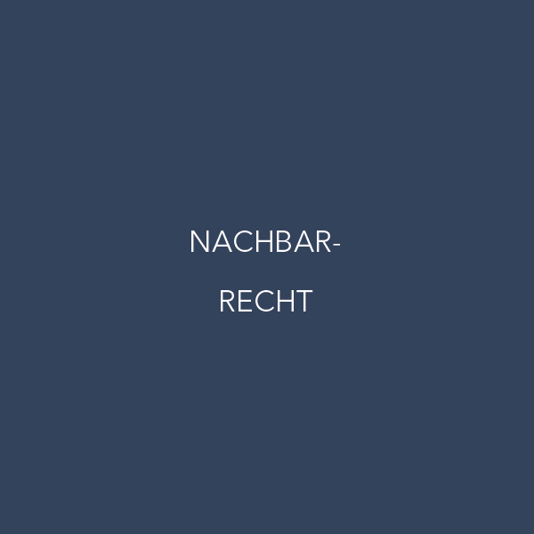 006_Nachbarrecht
